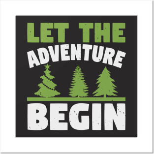 Let The Adventure Begin Posters and Art